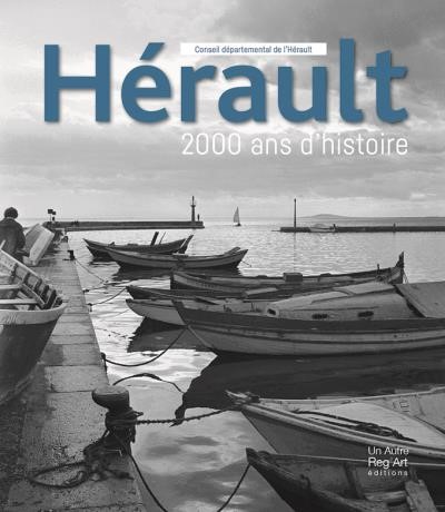 Herault 2000ans histoire